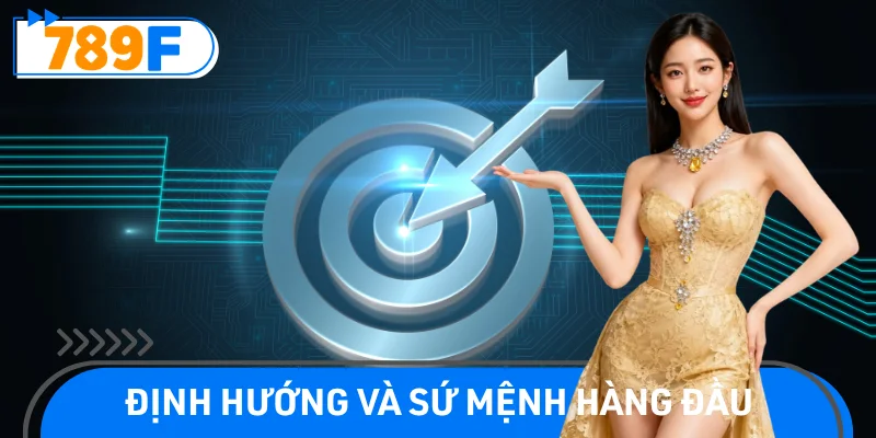 Định hướng phát triển vươn tầm thế giới của thương hiệu 789F